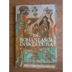 Silvestru Boatca, George Sovu - De romaneasca invatatura