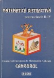 Matematica distractiva pentru clasele II-IV. Concursul European de Matematica Aplicata Cangurul