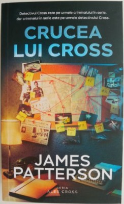 Crucea lui Cross &amp;ndash; James Patterson foto