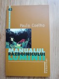 Paulo Coelho - Manualul razboinicului luminii - Humanitas 2003