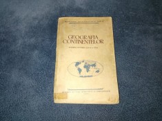 GEOGRAFIA CONTINENTELOR MANUAL PENTRU CLASA A VI A 1953