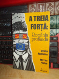 MIRCEA PLATON - A TREIA FORTA : ROMANIA PROFUNDA , 2008