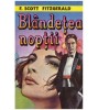 Francis Scott Key Fitzgerald - Blandetea noptii - 126932