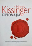 Carte Diplomatia - Henry Kissinger, noua sau anticariat, stare buna sau foarte buna