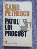 Patul Lui Procust - Camil Petrescu, 1973, 338 pag, stare f buna