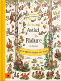 De mergi astăzi &icirc;n pădure - Hardcover - Freya Hartas, Rachel Piercey - Katartis