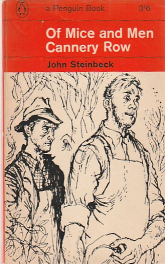 JOHN STEINBECK - OF MICE AND MEN. CANNERY ROW ( IN ENGLEZA )