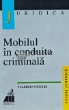 Mobilul in conduita criminala - 1999 - Valerian Cioclei (L215)