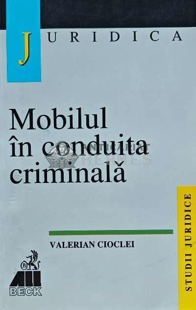 Mobilul in conduita criminala - 1999 - Valerian Cioclei (L215)