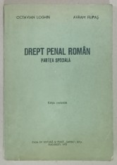DREPT PENAL ROMAN , PARTEA SPECIALA de OCTAVIAN LOGHIN si AVRAM FILIPAS , 1992 , PREZINTA SUBLINIERI *