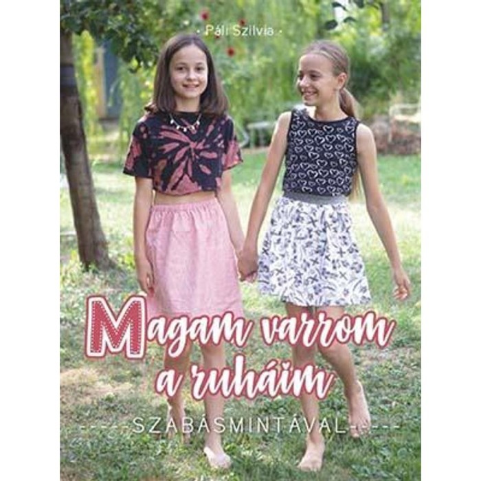 Magam varrom a ruh&aacute;im - P&aacute;li Szilvia