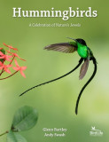 Hummingbirds: A Celebration of Nature&#039;s Jewels