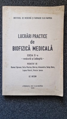 LUCRARI PRACTICE DE BIOFIZICA MEDICALA - Oprean, Telia foto