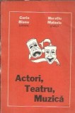 Corin Bianu - Actori Teatru Muzica cu Autograf Autor Editie 1988