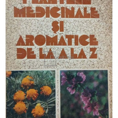 Ovidiu Bojor - Plantele medicinale și aromatice de la A la Z (editia 1983)