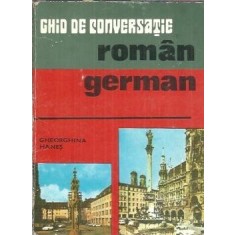 Ghid de conversatie roman-german - Gheorghina Hanes