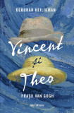 Vincent și Theo. Frații van Gogh - Deborah Heiligman, ART