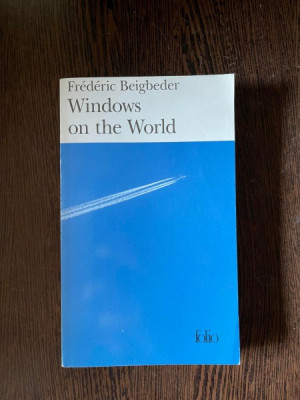 Frederic Beigbeder - Windows on the world foto