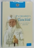 PATRIARHUL TEOCTIST - IN MEMORIAM - ( 2007 -2014 ) de TIMOTEI AIOANEI si MIHAI HAU , 2014