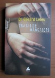 Tratat de mangaieri / Gerard Leleu