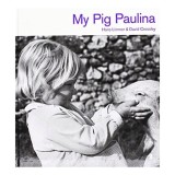 My Pig Paulina