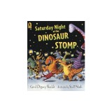 Saturday Night at the Dinosaur Stomp