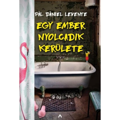 Egy ember nyolcadik ker&amp;uuml;lete - P&amp;aacute;l D&amp;aacute;niel Levente foto