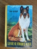 Lassie se-ntoarce acasa - Eric Knight, 1969 / R6P2S