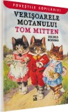 Verisoarele Motanului Tom Mitten. Distractii Pisicesti, Dolores Mckenna - Editura NEVERLAND