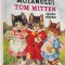 Verisoarele Motanului Tom Mitten. Distractii Pisicesti, Dolores Mckenna - Editura NEVERLAND