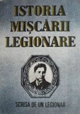 Istoria Miscarii legionare scrisa de un legionar &ndash; Stefan Palaghita