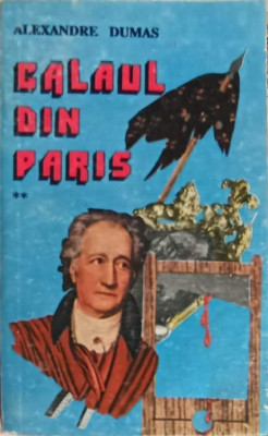 CALAUL DIN PARIS VOL.2-ALEXANDRE DUMAS foto