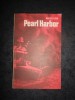 WALTER LORD - PEARL HARBOR