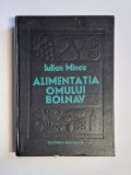 Carte Alimentația Omului Bolnav Dietoterapie Iulian Mincu Editura Medicala 1980 Veche Carte Medicala Nutritie Regim Alimentar