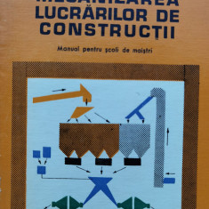 Mecanizarea Lucrarilor De Constructii - D. Cionga ,556099