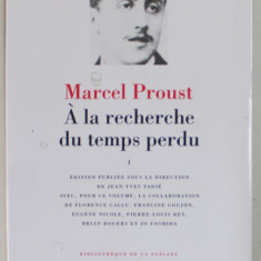 A LA RECHERCHE DU TEMPS PERDU par MARCEL PROUST , TOME PREMIER , BIBLIOTHEQUE DE LA PLEIADE , 1987 , EDITIE DE LUX PE HARTIE DE BIBLIE , LEGATURA PIE