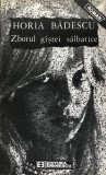 Zborul gistei salbatice Horia Badescu, 1989, Eminescu