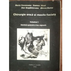 Chirurgie orala si maxilo-faciala 1 - Maria Voroneanu, Carmen Vicol