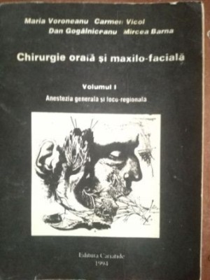 Chirurgie orala si maxilo-faciala 1 - Maria Voroneanu, Carmen Vicol foto