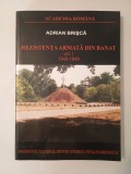 Adrian Brișcă - Rezistența armată din Banat vol. I 1945-1949