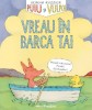 Puiu și Vulpoi. Vreau &icirc;n barca ta! - Sergio Ruzzier - Carte Copii, Povesti ilustrate