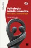Psihologia iubirii romantice intr-o epoca fara romantism - Niculescu