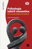 Psihologia iubirii romantice intr-o epoca fara romantism - Niculescu