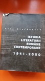 Istoria literaturii romane contemporane 1941-2000 - Alex Stefanescu