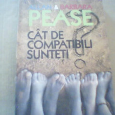 Allan si Barbara Pease - CAT DE COMPATIBILI SUNTETI? / Manualul relatiilor{2007}