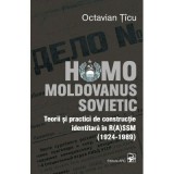 Homo Moldovanus Sovietic - Octavian Ticu