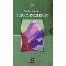 SUR&Acirc;D, DECI EXIST