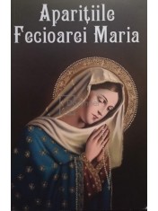 Nicoleta Petcu - Aparitiile Fecioarei Maria (Editia: 2018) foto