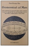 Gromovnicul cel Mare , Carte populara de prevestiri dupa zodii si planete anul 2080 de Dan George Uza , 2022