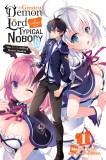 The Greatest Demon Lord Is Reborn as a Typical Nobody - Volume 1 | Myojin Katou, Yen On